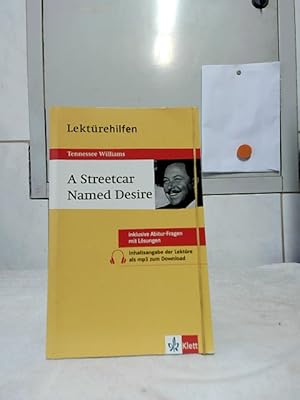 Bild des Verkufers fr Lektrehilfen Tennessee Williams, A streetcar named desire : [inklusive Abitur-Fragen mit Lsungen]. von Horst Mhlmann. zum Verkauf von Ralf Bnschen