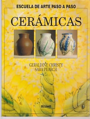 Seller image for CERAMICAS. ESCUELA DE ARTE PASO A PASO for sale by LIBRERIA TORMOS