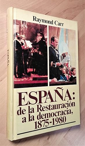 Image du vendeur pour Espaa: de la Restauracin a la democracia, 1875-1980 mis en vente par Llibres Bombeta