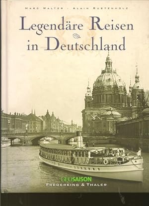 Bild des Verkufers fr Legendre Reisen in Deutschland. zum Verkauf von Ant. Abrechnungs- und Forstservice ISHGW