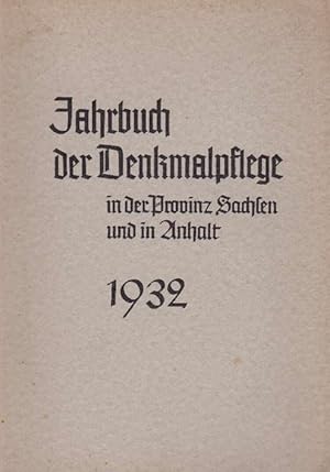 Bild des Verkufers fr Jahrbuch der Denkmalpflege in der Provinz Sachsen und in Anhalt 1932. zum Verkauf von La Librera, Iberoamerikan. Buchhandlung