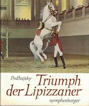 Bild des Verkufers fr Triumph der Lipizzaner. Ein Bildband. zum Verkauf von La Librera, Iberoamerikan. Buchhandlung