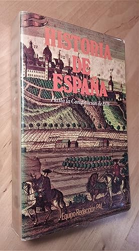 Imagen del vendedor de Historia de Espaa. Hasta la Constitucin de 1978 a la venta por Llibres Bombeta