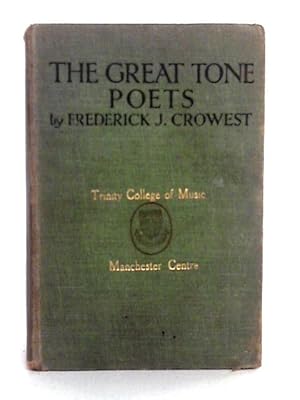 Imagen del vendedor de The Great Tone-Poets a la venta por World of Rare Books