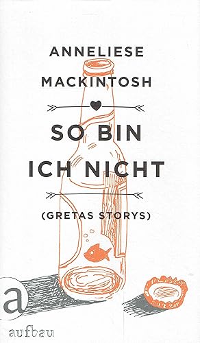 Seller image for So bin ich nicht. (Gretas Storys). for sale by Antiquariat Bernhardt