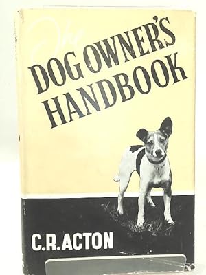 Seller image for The Dog Owner's Handbook for sale by World of Rare Books