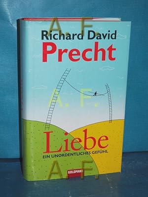 Bild des Verkufers fr Liebe : ein unordentliches Gefhl zum Verkauf von Antiquarische Fundgrube e.U.