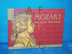 Wolfgang Amadeus Mozart : Sein Leben und seine Musik, mit acht exklusiven Briefmarken à 55 Cent. ...