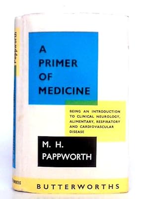 Seller image for A Primer Of Medicine for sale by World of Rare Books