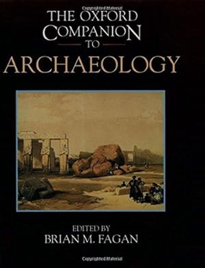 Seller image for The Oxford Companion to Archaeology (Oxford Companions) for sale by WeBuyBooks