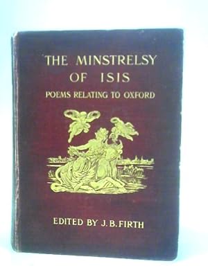 Imagen del vendedor de The Minstrelsy Of Isis - Poems Relating To Oxford a la venta por World of Rare Books