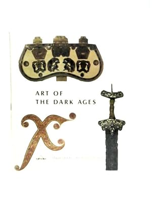 Image du vendeur pour Art of the Dark Ages mis en vente par World of Rare Books