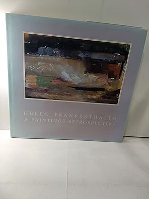 Bild des Verkufers fr Helen Frankenthaler: A Paintings Retrospective zum Verkauf von Fleur Fine Books