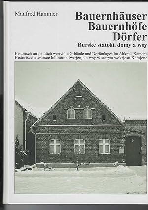 Bauernhäuser Bauernhöfe Dörfer - Burske statoki, domy a wsy. Historisch und baulich wertvolle Geb...