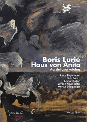 Seller image for Boris Lurie. Haus von Anita. Ausstellungskatalog for sale by BuchWeltWeit Ludwig Meier e.K.