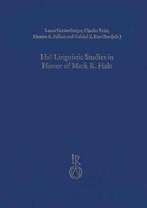 Seller image for Ha! Linguistic Studies in Honor of Mark R. Hale for sale by Rheinberg-Buch Andreas Meier eK