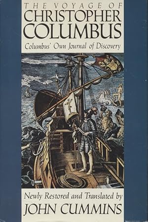 Bild des Verkufers fr The Voyage of Christopher Columbus: Columbus' Own Journal of Discovery Newly Restored and Translated. zum Verkauf von Fundus-Online GbR Borkert Schwarz Zerfa