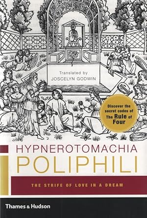 Bild des Verkufers fr Hypnerotomachia Poliphili: "The Strife of Love in a Dream". zum Verkauf von Fundus-Online GbR Borkert Schwarz Zerfa