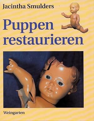 Immagine del venditore per Puppen restaurieren. venduto da Antiquariat Carl Wegner