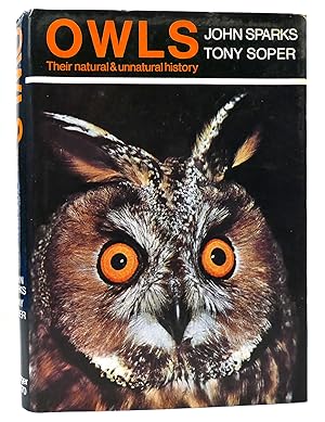 Seller image for OWLS Their Natural and Unnatural History for sale by Rare Book Cellar