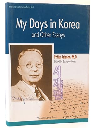 MY DAYS IN KOREA AND OTHER ESSAYS