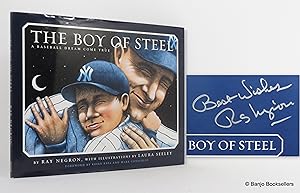 Image du vendeur pour The Boy of Steel: A Baseball Dream Come True mis en vente par Banjo Booksellers, IOBA