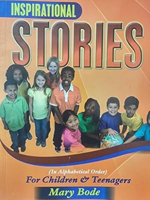 Seller image for Inspirational Stories for Children and Teenagers for sale by WeBuyBooks