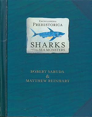 Encyclopedia Prehistorica Sharks and Other Sea Monsters (signed)