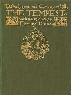 Shakespeare's Comedy of The Tempest with Illustrations by Edmund Dulac