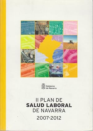 II Plan de Salud Laboral de Navarra, 2007-2012