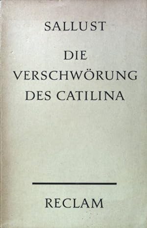 Bild des Verkufers fr Die Verschwrung des Catilina. Reclams Universal-Bibliothek ; Nr. 889 zum Verkauf von books4less (Versandantiquariat Petra Gros GmbH & Co. KG)