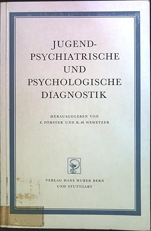 Immagine del venditore per Jugendpsychiatrische und psychologische Diagnostik. venduto da books4less (Versandantiquariat Petra Gros GmbH & Co. KG)