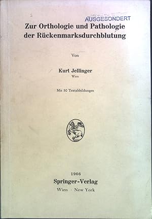 Seller image for Zur Orthologie und Pathologie der Rckenmarksdurchblutung. for sale by books4less (Versandantiquariat Petra Gros GmbH & Co. KG)