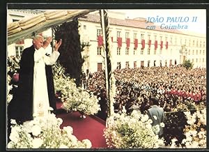 Bild des Verkufers fr Ansichtskarte Papst Johannes Paul II. in Coimbra zum Verkauf von Bartko-Reher