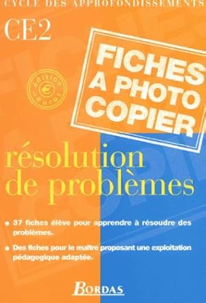 résolution de problèmes ; CE2 ; fichier photocopiable (édition 2001)