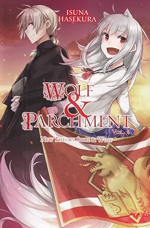 Imagen del vendedor de Wolf & Parchment: New Theory Spice & Wolf, Volume 6 (Wolf & Parchment: New Theory Spice & Wolf) a la venta por Adventures Underground