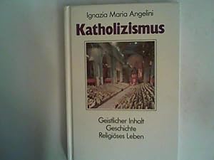 Seller image for Der Katholizismus. for sale by ANTIQUARIAT FRDEBUCH Inh.Michael Simon
