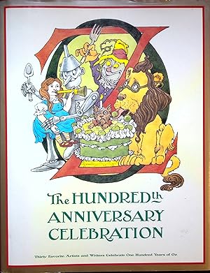 Seller image for OZ: The Hundredth Anniversary Celebration (Oz) for sale by Adventures Underground