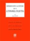 Seller image for INTRODUCCIN AL ESTUDIO DE LA AUTONOMA COLECTIVA. for sale by AG Library