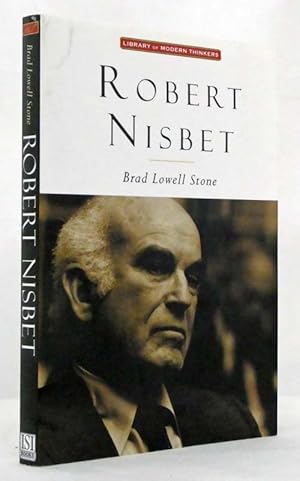 Image du vendeur pour Robert Nisbet Communitarian Traditionalist mis en vente par Adelaide Booksellers