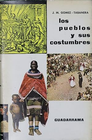 Imagen del vendedor de Los pueblos y sus costumbres a la venta por Librera Alonso Quijano