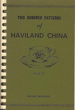 Two Hundred Patterns of Haviland China Book II