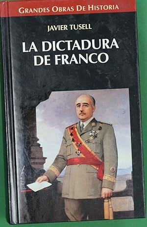 Imagen del vendedor de La dictadura de Franco a la venta por Librería Alonso Quijano