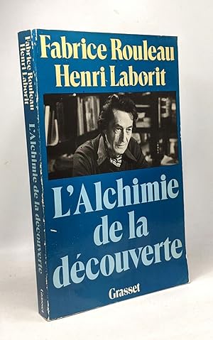 Seller image for L'alchimie de la decouverte for sale by crealivres