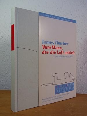 Vom Mann, der die Luft anhielt und andere Geschichten. Die Andere Bibliothek Band 253