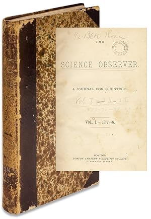 The Science Observer. 1877 to 1881. Volume I-III