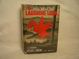 Imagen del vendedor de The Laughing Loon a la venta por curtis paul books, inc.