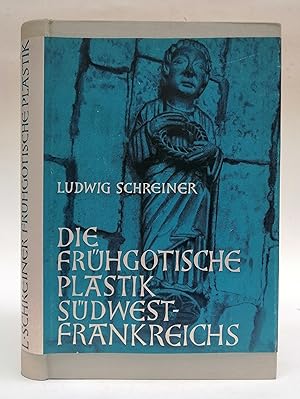 Imagen del vendedor de Die frhgotische Plastik Sdwestfrankreichs. Studien zum Style Plantagenet zwischen 1170 und 1240 mit besonderer Bercksichtigung der Schlusteinzyklen. Mit zahlr. Illustrationen u. 264 s/w-Abb. auf 72 Tafeln a la venta por Der Buchfreund