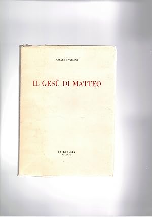 Seller image for Il Ges di Matteo. for sale by Libreria Gull