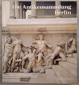 Immagine del venditore per Die Antikensammlung im Pergamonmuseum und in Charlottenburg. venduto da KULTur-Antiquariat